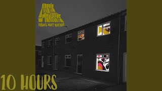 Arctic Monkeys  505 10 HOURS LOOP [upl. by Shina]