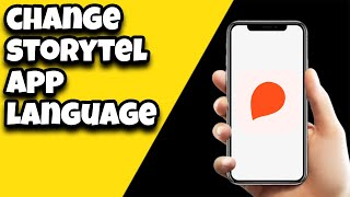 How To Change Language On Storytel App [upl. by Einnaj]