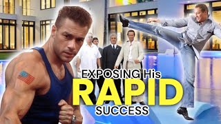 EXPOSING the truth behind the LEGENDARY JeanClaude Van Damme Rapid SUCCESS [upl. by Mesics]