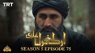 Ertugrul Ghazi Urdu  Episode 75  Season 5 [upl. by Eelyme486]