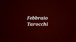 FEBBRAIO 2024 Cosa ti riserva  Interattivo Tarocchi [upl. by Bekelja651]