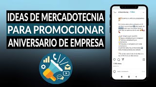 Ideas de MERCADOTECNIA para promocionar el aniversario de una EMPRESA NEGOCIO o MARCA [upl. by Harrad]