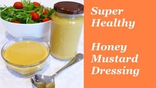 Super Healthy Honey Mustard Salad Dressing in 30 seconds from Lorettas Kitchen [upl. by Yaf]