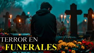 7 relatos de TERROR de FUNERALES Y VELATORIOS  HISTORIAS REALES  RELATOS DE TERROR DE SUNO [upl. by Naesyar]