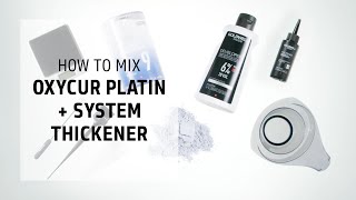 How to Mix Oxycur Platin  System Thickener  LightDimensions  Goldwell Education Plus [upl. by Sherfield772]