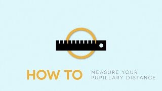 How to Measure Pupillary Distance [upl. by Kered]