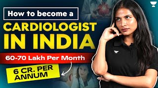 How to Become a Cardiologist in India 🔥  Shocking Salary and Lifestyle of Cardiologist Doctors 😮 [upl. by Irfan]