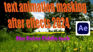 text animation masking after effects 2024 [upl. by Nodnil]