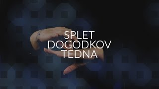 SPLET DOGODKOV TEDNA 8 11 2024 [upl. by Lalib597]