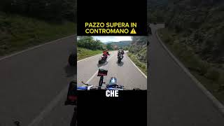 SUPERA IN CONTROMANO IN MOTO SEI UN PAZZO [upl. by Yelbmik]