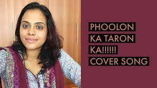 PHOOLON KA TARON KA COVER SONG [upl. by Havstad379]