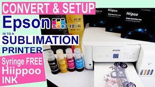 Convert Epson Ecotank 2720 into a Sublimation Printer using the NEW EASY Syringe FREE Hiipoo Ink [upl. by Sina]