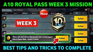 A10 WEEK 3 MISSION🔥PUBG WEEK 3 MISSION EXPLAINED A10🔥A10 ROYAL PASS WEEK 3 MISSION  C7S21 WEEK 3 [upl. by Nitfa]