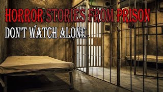 Chilling Confessions 4 Prison Horror Stories That Will Keep You Up at Night [upl. by Trebbor548]