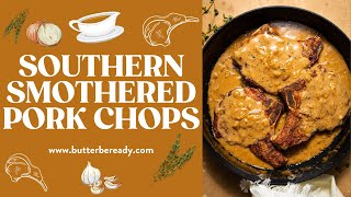 Southern Smothered Pork Chops [upl. by Asseneg]