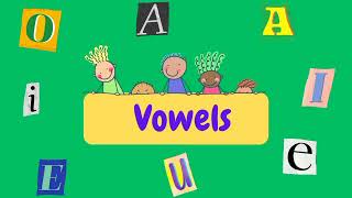 vowels vowels and consonants for class 1  vowels for kindergarten [upl. by Forest71]