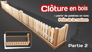 Clôture pour la maison Beau et court DIY Partie 2 [upl. by Davida]