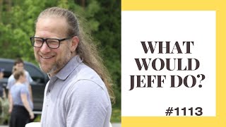 What Would Jeff Do 1113 dog training q amp a [upl. by Erbas]