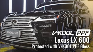 Lexus LX 600 Fully Protected with VKOOL PPF [upl. by Rebecka860]