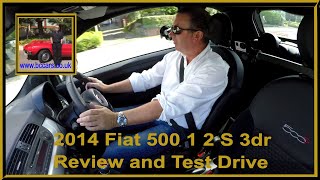 2014 Fiat 500 1 2 S 3dr  Review and Test Drive [upl. by Vincenz]