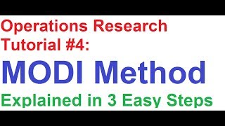 Operations ResearchOR Tutorial 4 MODI Method Explained in 3 Easy Steps [upl. by Blas515]