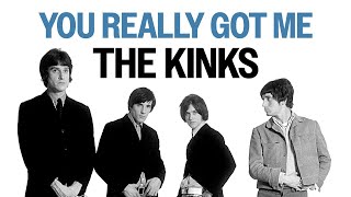 The Kinks  You Really Got Me Official Audio [upl. by Ettelocin272]