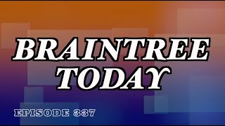 Braintree Today Episode 337 11524 [upl. by Einaoj]