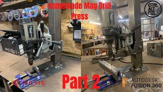 Homemade Mag Drill Press  Part 2 [upl. by Melvina]