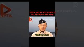 KIEDY NAKRYJESZ KUMPLA NA GRANIE W ARCANIE 😠 [upl. by Mosi900]