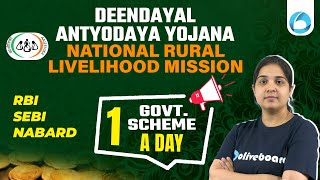 Deen Dayal Antyodaya Yojana  National Rural Livelihood Mission  NRLM Scheme  Government Scheme [upl. by Orofselet]