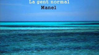 Manel  La gent normal [upl. by Rebah]