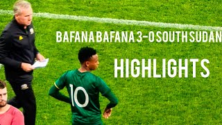 South Africa vs South Sudan highlights  Bafana Bafana show  Rele is a star  Tito is class AFCON [upl. by Erdnael]