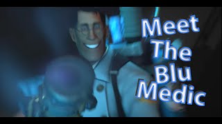 Meet The Blu Medic [upl. by Rowland]