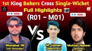 Match 1  Round 1  Full Highlight  Muhabat Ali vs M Usman  Mohsin Naseer cricket highlights [upl. by Africa669]