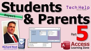 How to Properly Relate Students amp Parents in a Microsoft Access Database Part 5 [upl. by Gianna758]