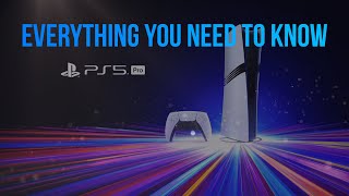 PS5 Pro  Everything You Need to Know [upl. by Carilla486]