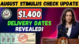 AUGUST STIMULUS CHECK UPDATE NEW 1400 DELIVERY DATES REVEALED SOCIAL SECURITY amp SSDI IMPACT [upl. by Haziza]