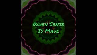 When Sense Is Made shorts [upl. by Kippie]