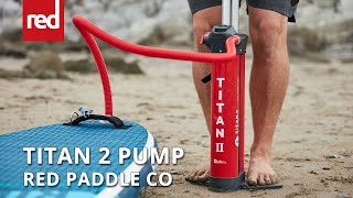 Red Paddle Co Titan 2 Pump [upl. by Atnomed]