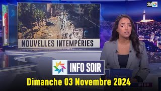 Info soir  Dimanche 03 Novembre 2024 [upl. by Elinet333]