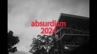 absurdism 2024 Mix Official Audio [upl. by Nhaj]