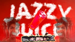 Jazzy Juice Remix [upl. by Aldred333]