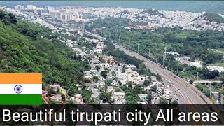 Tirupati city  All Areas explained  Travel Abc [upl. by Stacey]