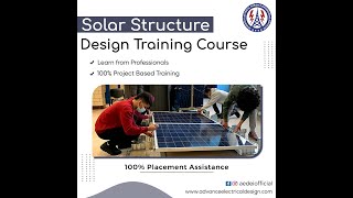 Advance Solar Structure Design Course Training Mode Online or Offline Available M8467024957 [upl. by Azil]