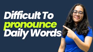 Difficult To Pronounce Daily English Words Commonly Mispronounced Words In English ananya learnex [upl. by Hainahpez]