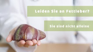 Fettleber  Leiden Sie möglicherweise an Fettleber Wenn ja sind Sie nicht alleine [upl. by Jehiel]