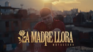 MHTRESUNO  LA MADRE LLORA VIDEO OFICIAL [upl. by Suilenroc]