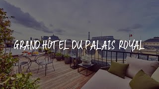 Grand Hôtel Du Palais Royal Review  Paris  France [upl. by Aneez]