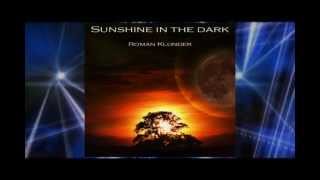 Sunshine In The Dark  Energetic NewAge Ambient Space Music by Roman Klunder [upl. by Sidnee]