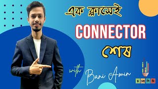 এক ক্লাসেই Connector শেষ  English Bani Amin [upl. by Rap]